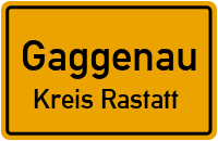 Ortsschild Gaggenau.Kreis Rastatt